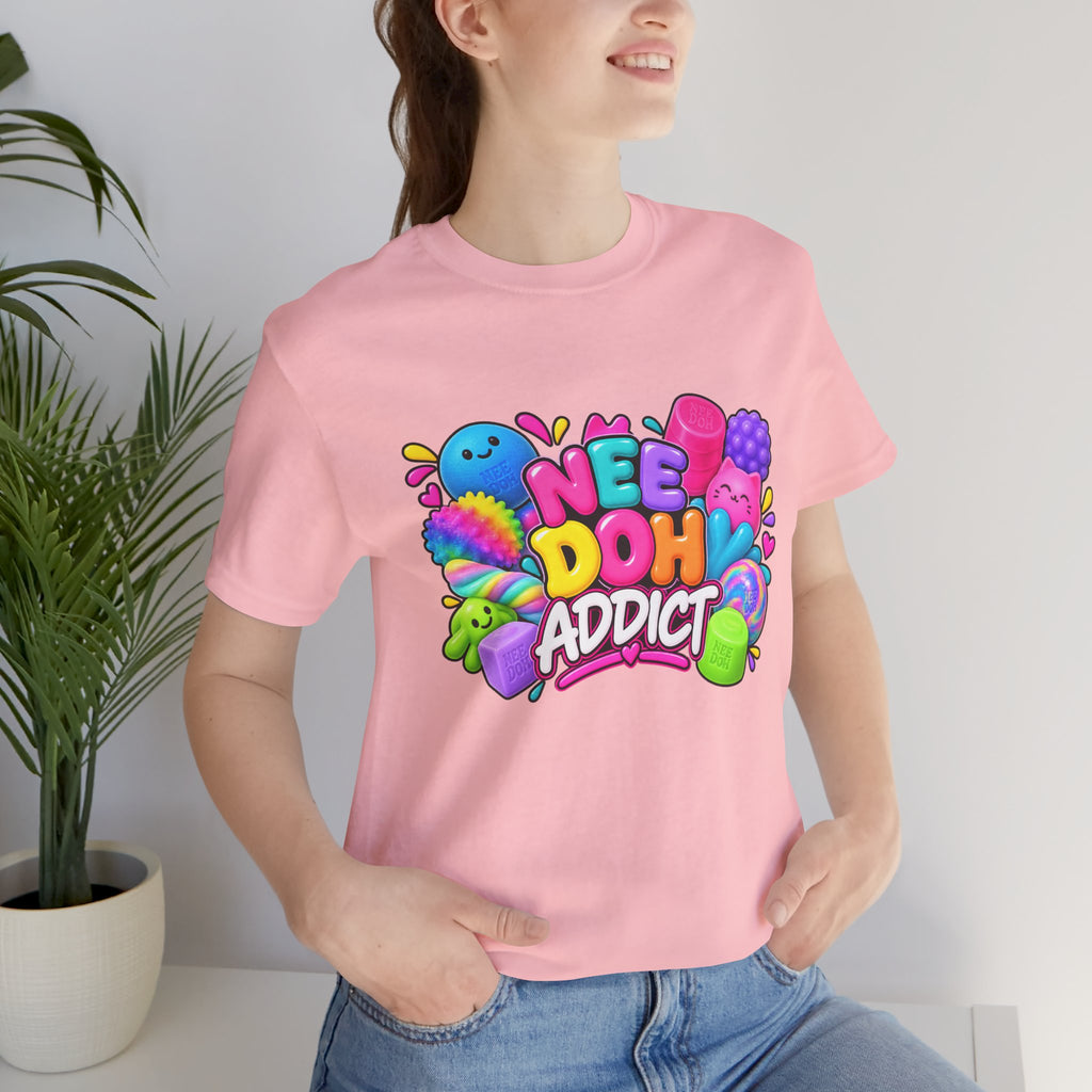 NeeDoh Addict Tee — Colorful Stress Ball Lover T-Shirt