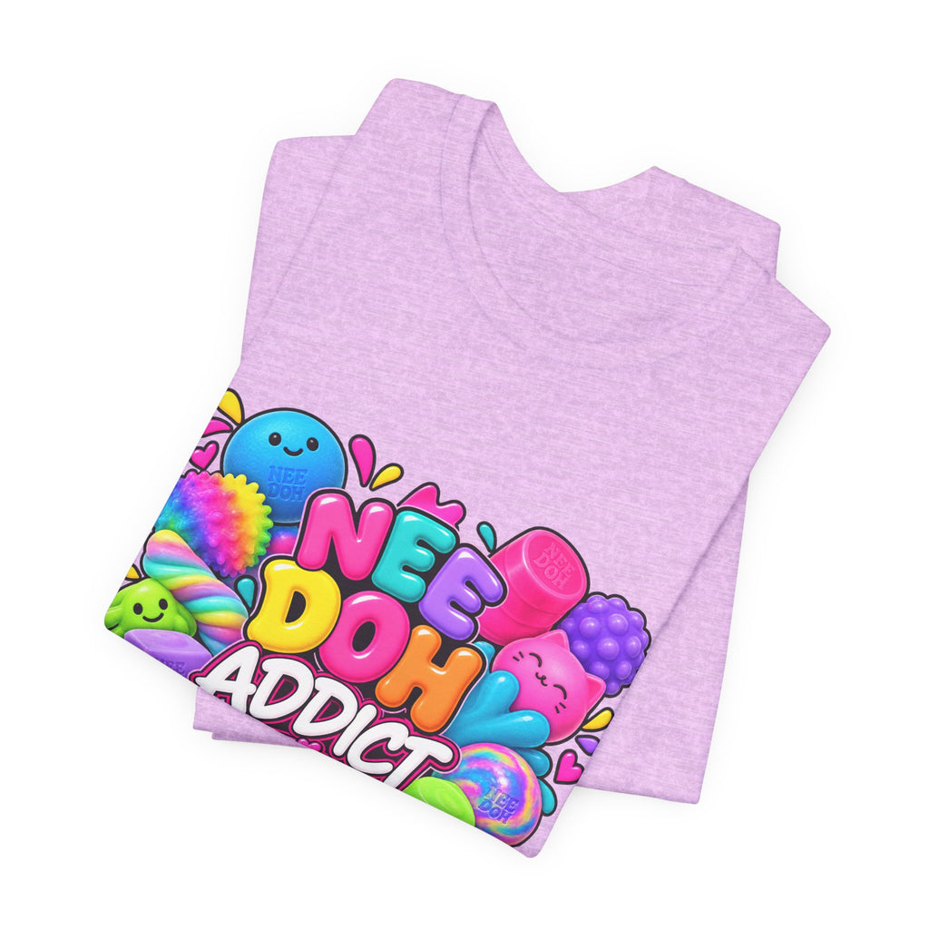 NeeDoh Addict Tee — Colorful Stress Ball Lover T-Shirt