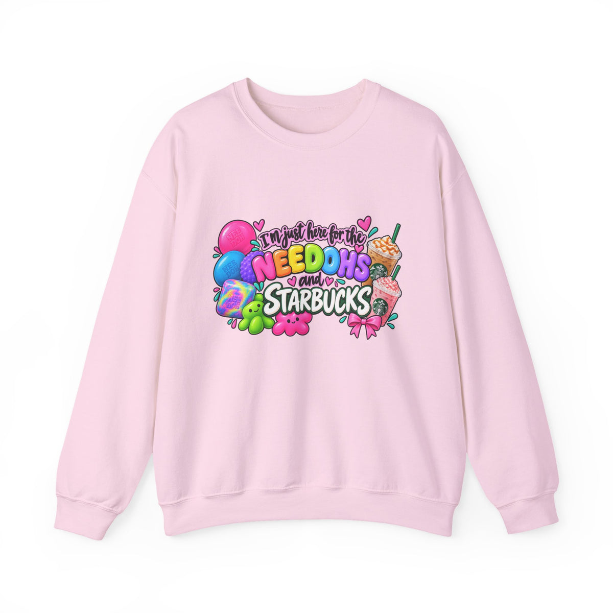 Crewneck Sweatshirts "I'm here for the Needohs and Starbucks' Colorful Graphic
