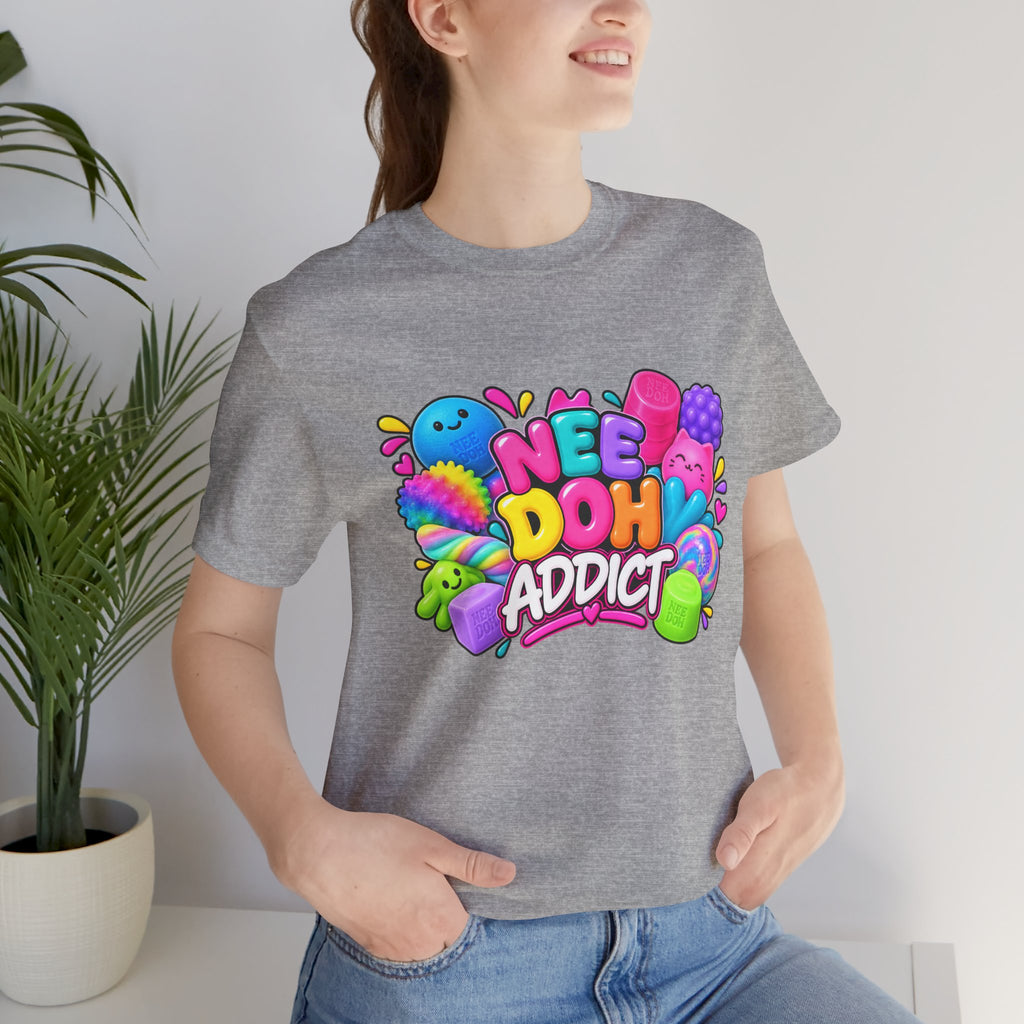 NeeDoh Addict Tee — Colorful Stress Ball Lover T-Shirt